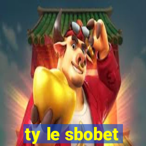 ty le sbobet