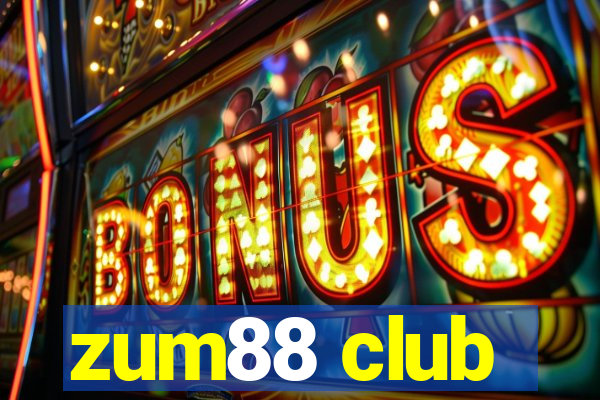 zum88 club