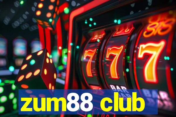 zum88 club