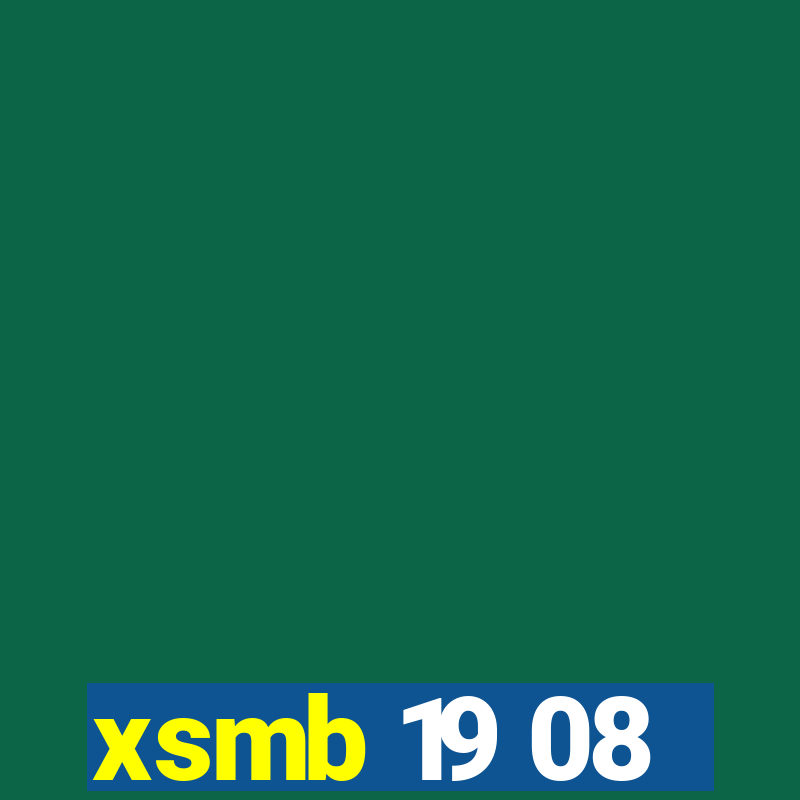 xsmb 19 08