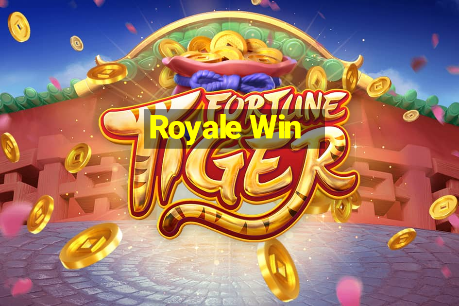 Royale Win