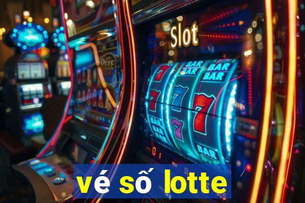 vé số lotte