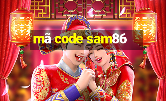 mã code sam86