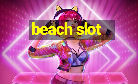 beach slot