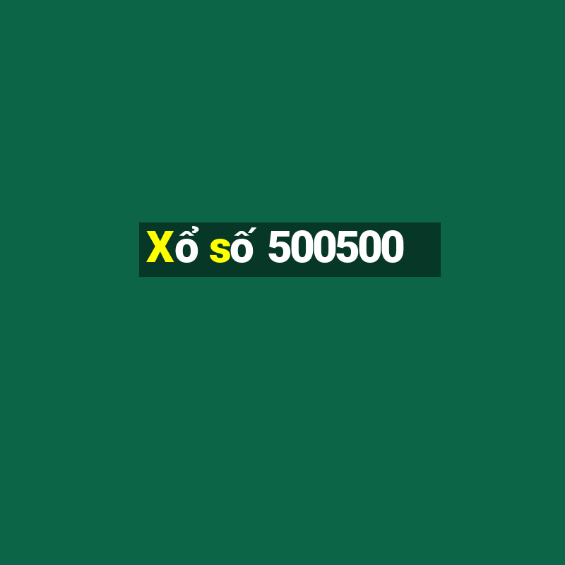 Xổ số 500500