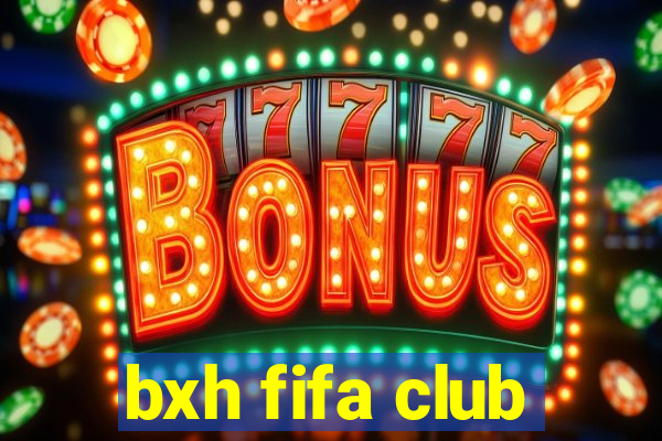 bxh fifa club