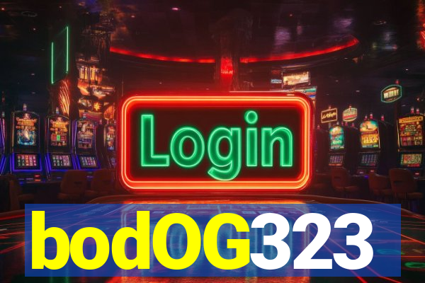 bodOG323