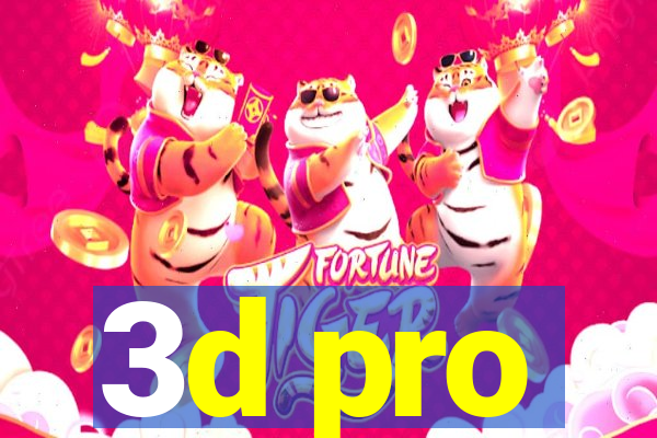 3d pro