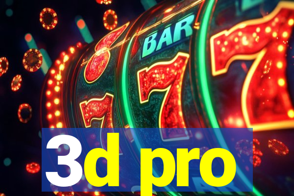 3d pro