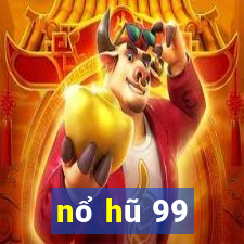 nổ hũ 99