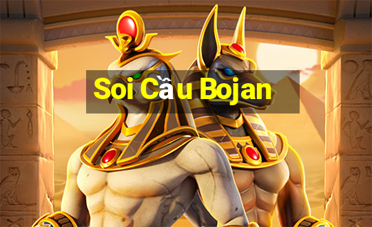 Soi Cầu Bojan