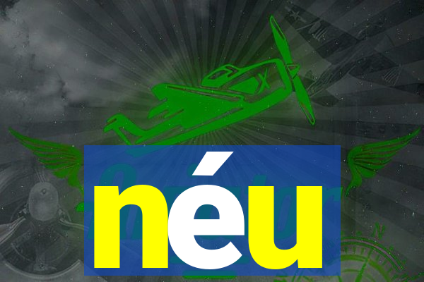 neu