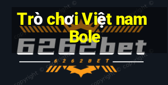 Trò chơi Việt nam Bole