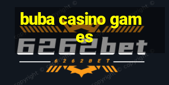 buba casino games