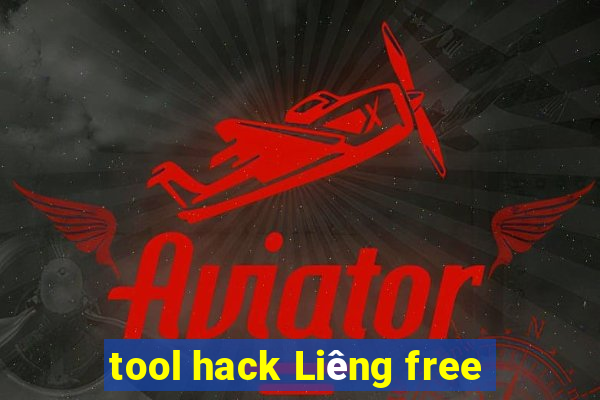 tool hack Liêng free