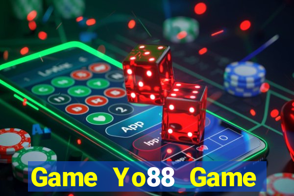 Game Yo88 Game Bài Nhất Vip