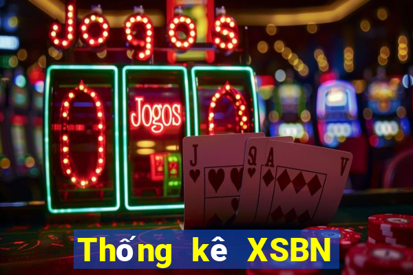 Thống kê XSBN ngày 5