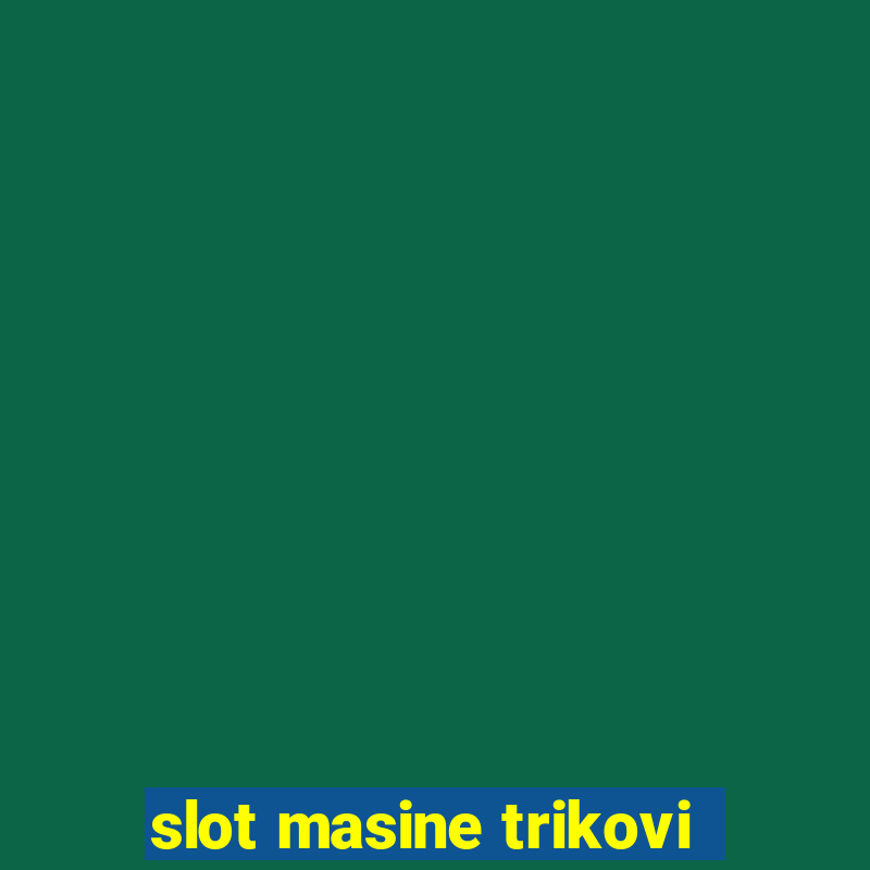 slot masine trikovi