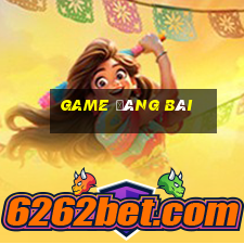 game đáng bài