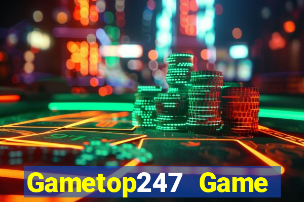 Gametop247 Game Bài Vui