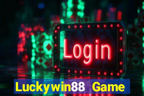 Luckywin88 Game Bài 52Fun Đổi Thưởng