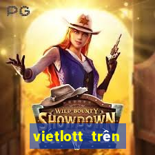 vietlott trên điện thoại