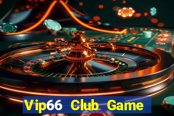 Vip66 Club Game Bài Cào