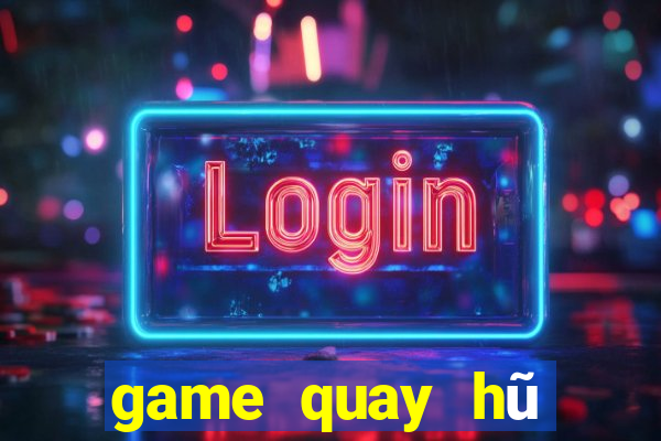 game quay hũ tặng tiền