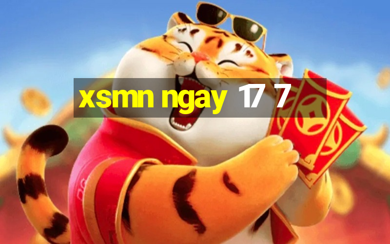 xsmn ngay 17 7