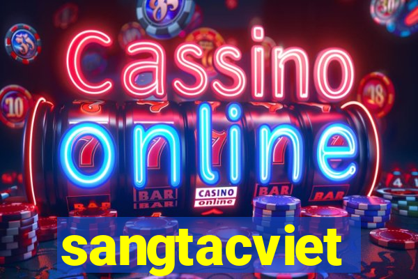 sangtacviet