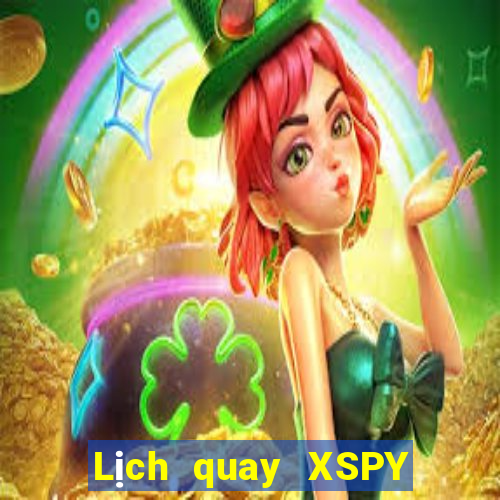 Lịch quay XSPY thứ tư