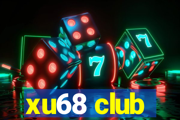 xu68 club