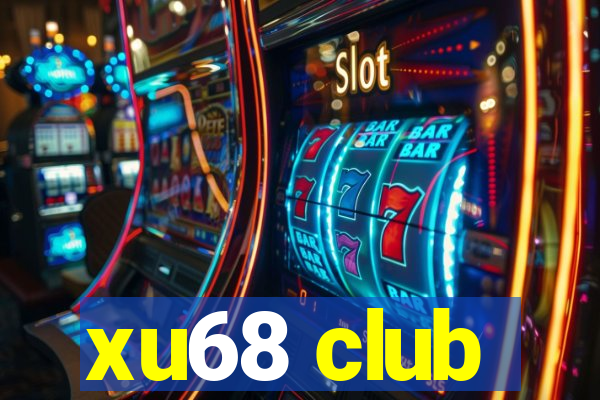 xu68 club