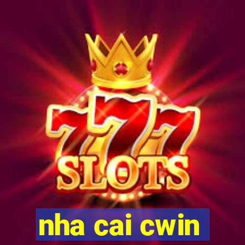 nha cai cwin