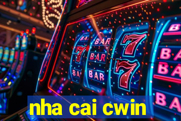 nha cai cwin