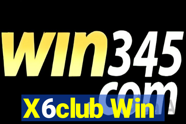 X6club Win