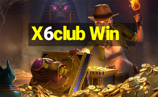 X6club Win