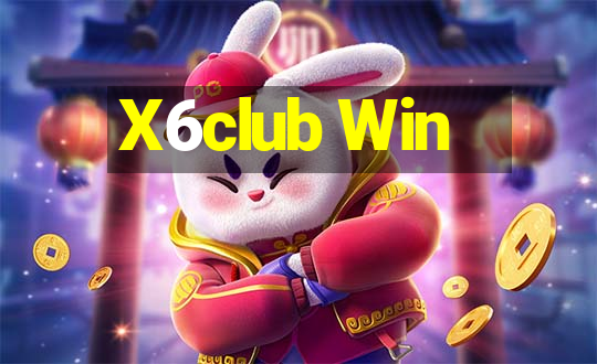 X6club Win