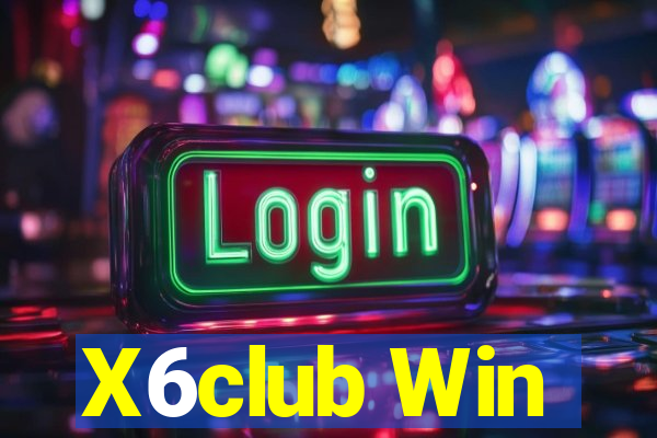 X6club Win