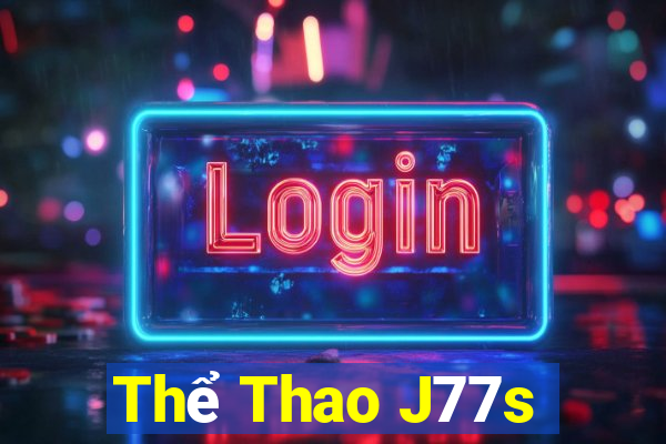 Thể Thao J77s