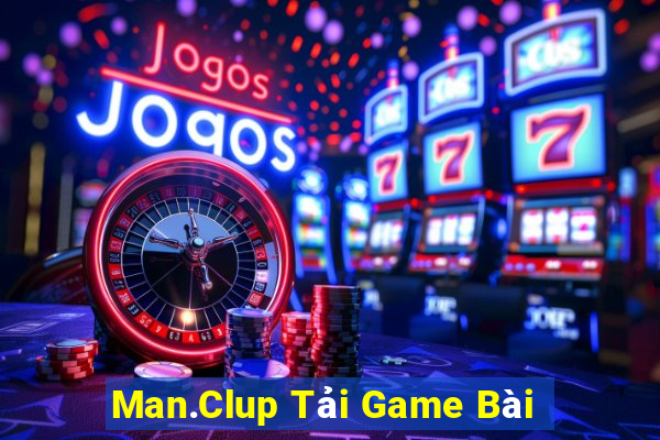 Man.Clup Tải Game Bài