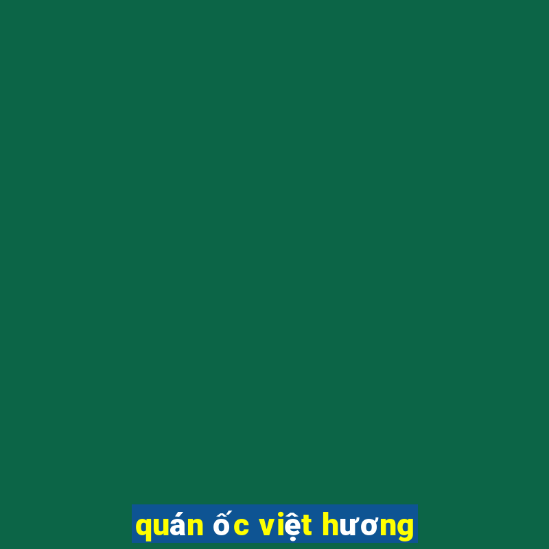 quán ốc việt hương