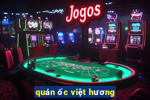 quán ốc việt hương