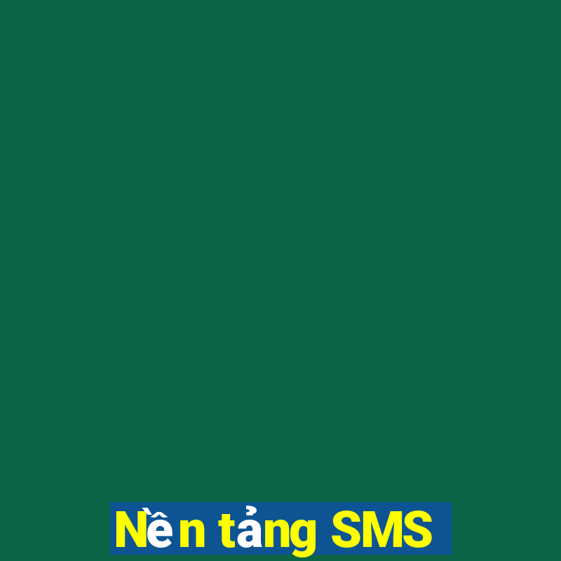 Nền tảng SMS