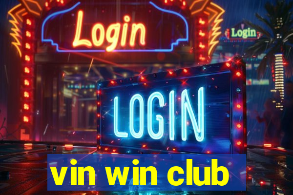 vin win club