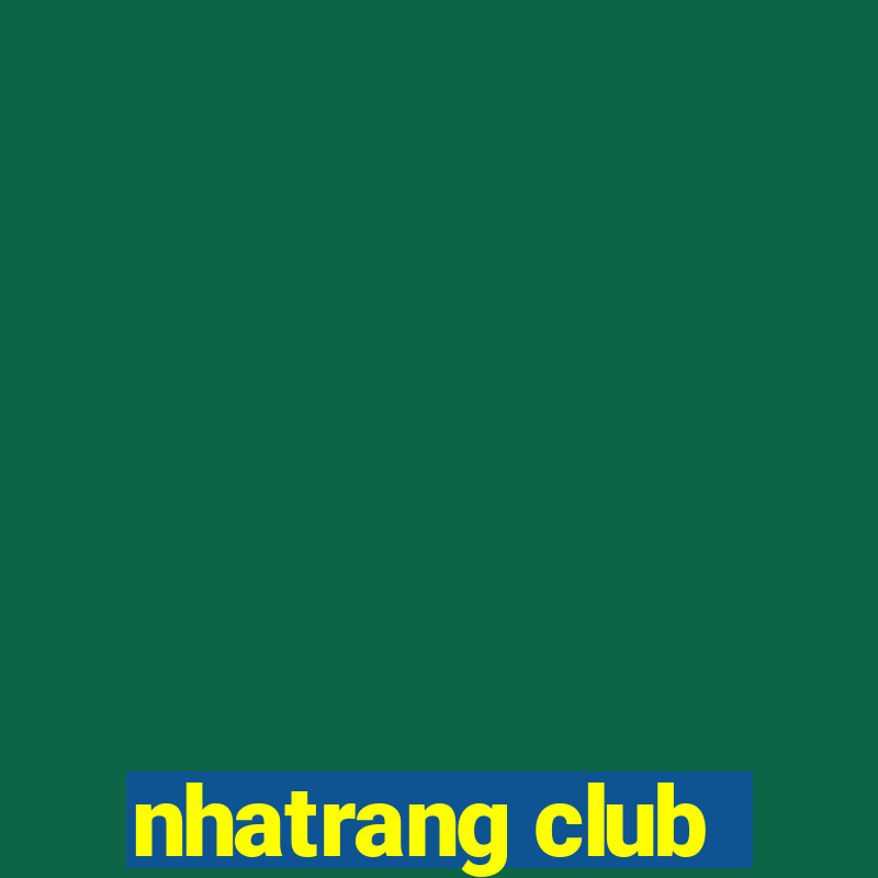 nhatrang club