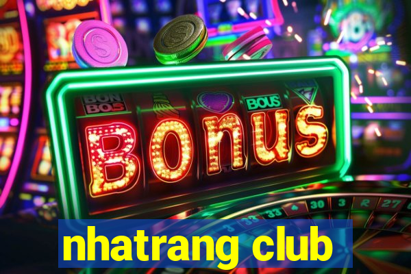 nhatrang club