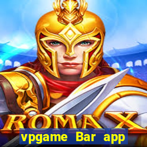 vpgame Bar app Tải về