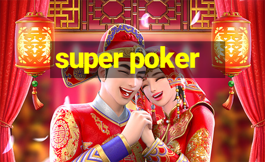 super poker