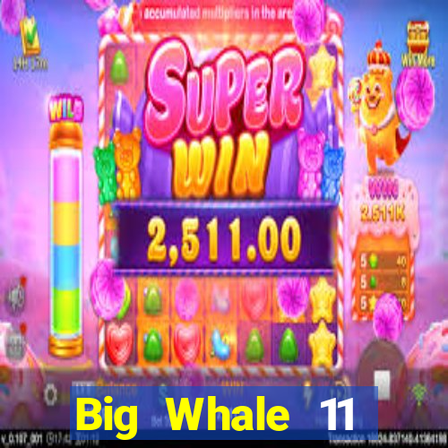 Big Whale 11 Chọn 5 Tải về